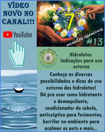 Vídeo - Hidrolatos -Indicações para uso externo